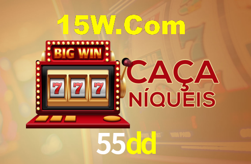 55dd bet